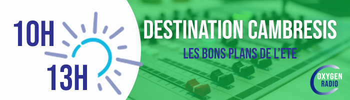 Les bons plans, les idées de sortie de votre été !