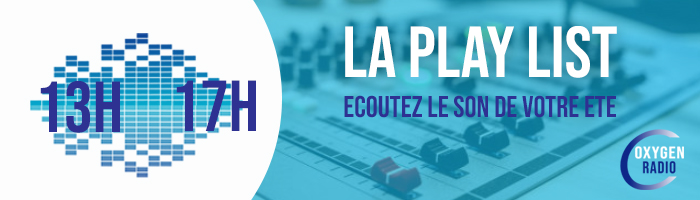 A la mer, à la montagne ou même au  bureau, écoutez le son de votre été !